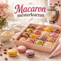 Macaron workshop (Macaron mesterkurzus)